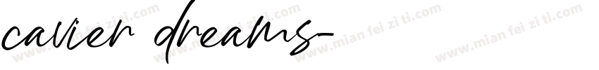 cavier dreams字体转换